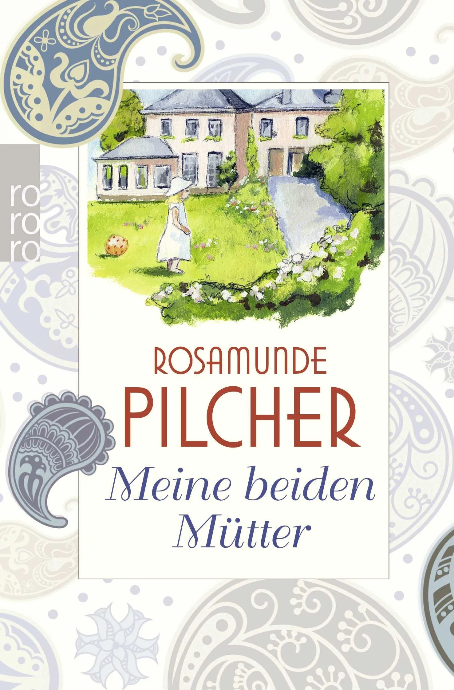 Buchcover von 'Meine beiden Mütter' - Taschenbuch von Rosamunde Pilcher