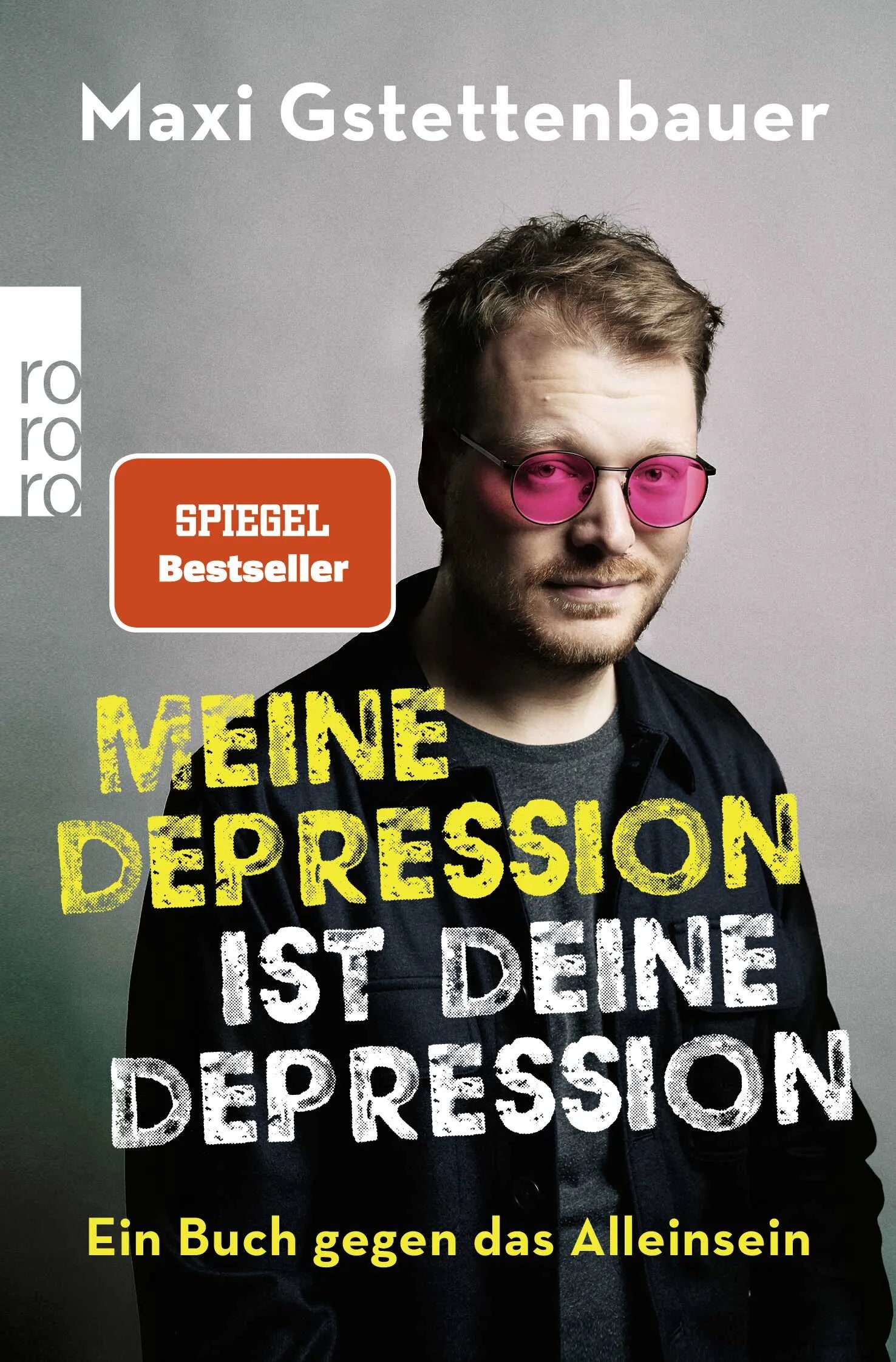 Buchcover von 'Meine Depression ist deine Depression' - Taschenbuch von Maxi Gstettenbauer