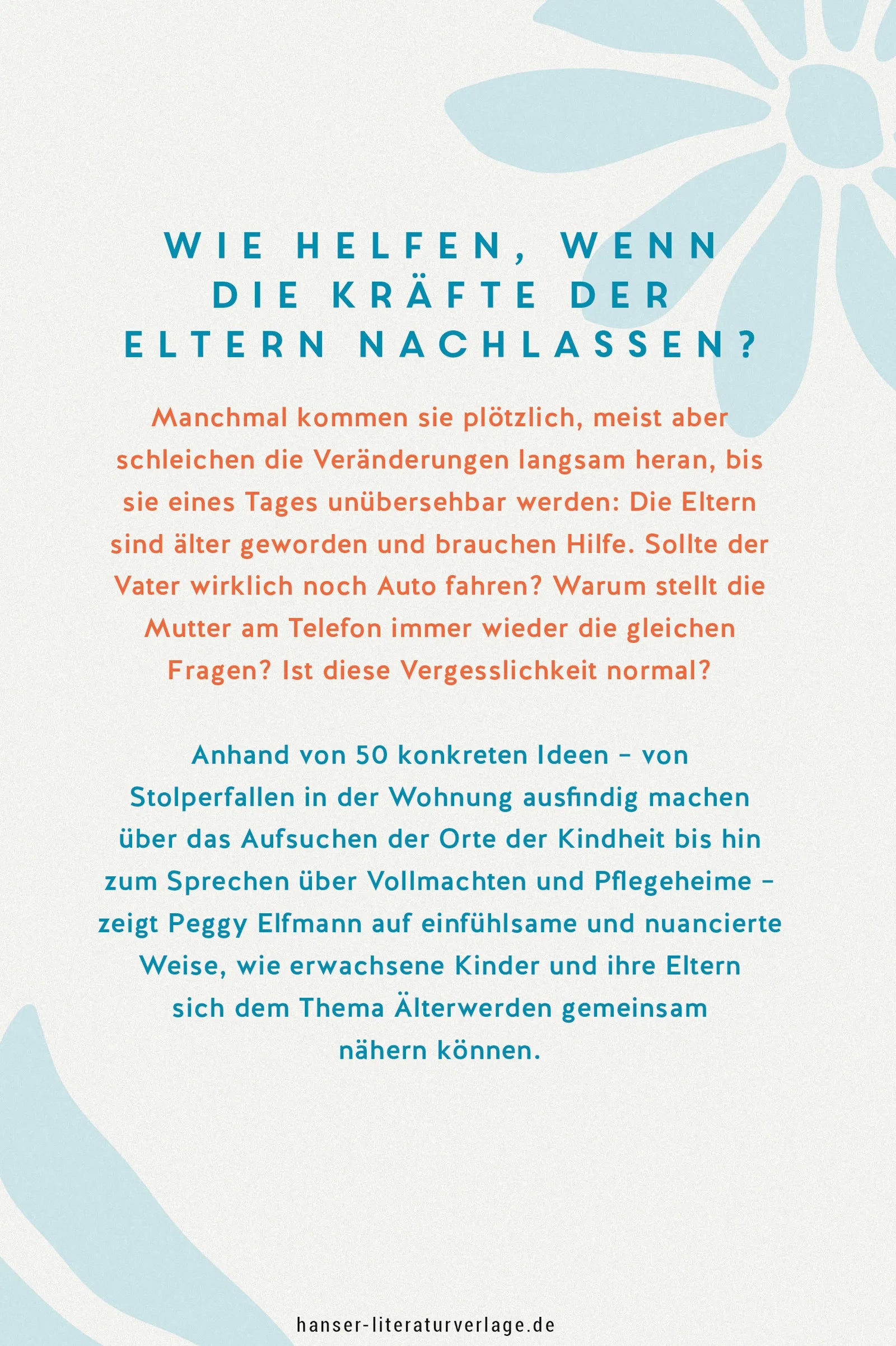 Peggy Elfmann - Meine Eltern werden alt