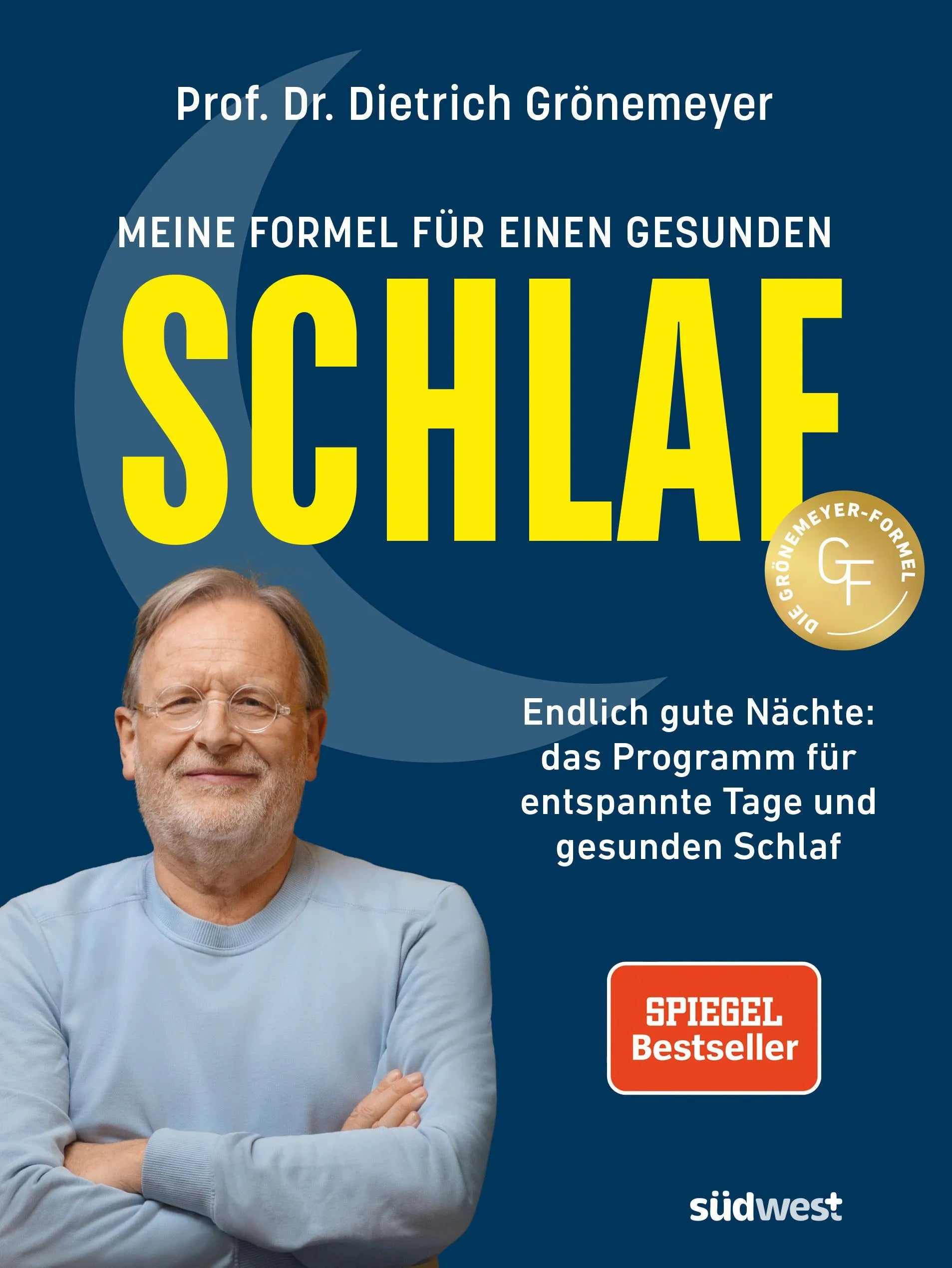 Cover: Meine Formel für einen gesunden Schlaf (Paperback) von Dietrich Grönemeyer