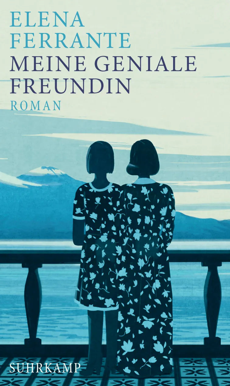 Buchcover von 'Meine geniale Freundin' - Gebundene Ausgabe von Elena Ferrante