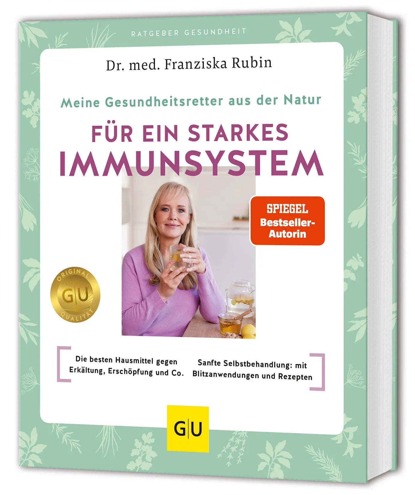 Buchcover von 'Meine Gesundheitsretter aus der Natur für ein starkes Immunsystem' - Taschenbuch von Franziska Rubin