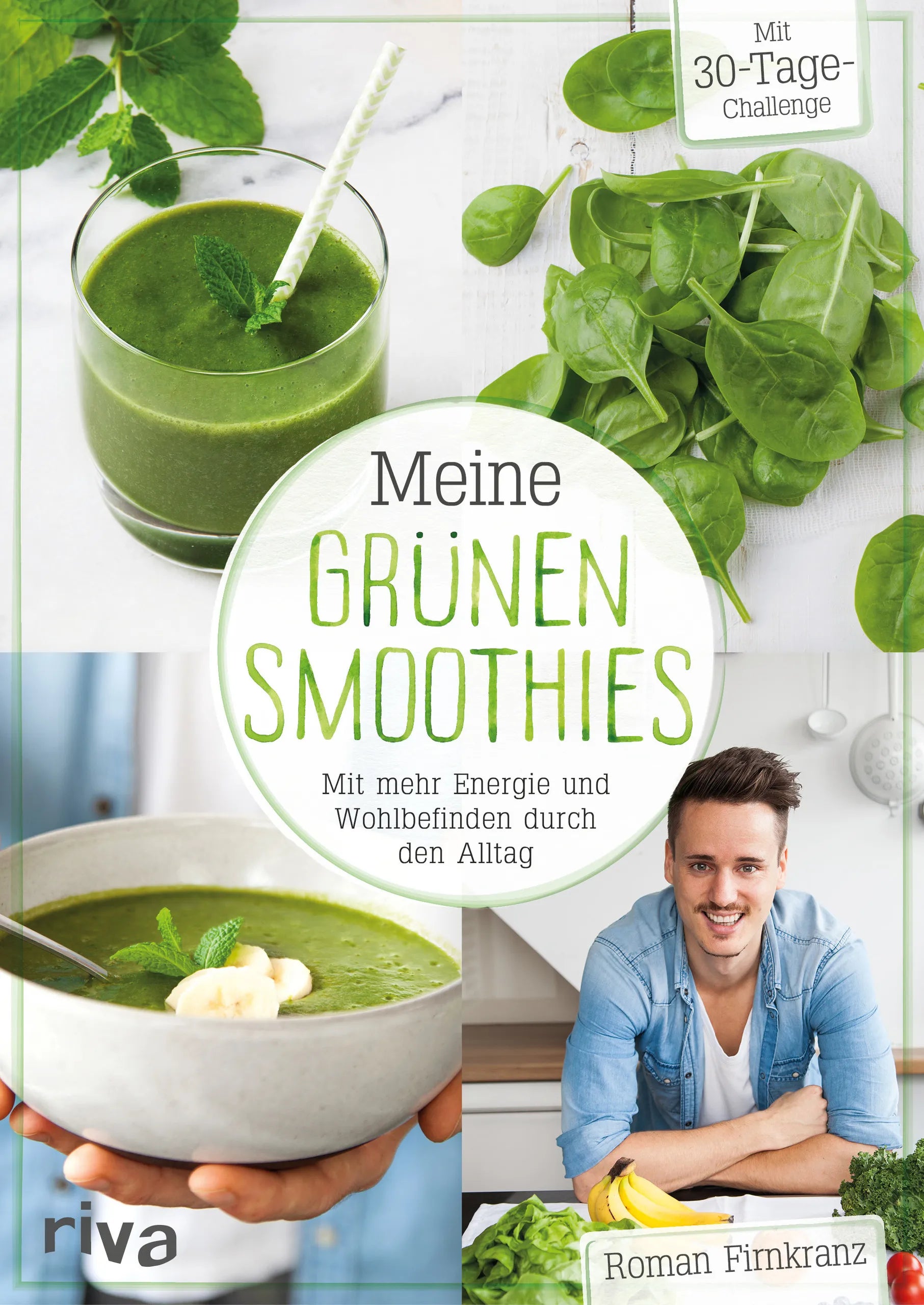 Buchcover von 'Meine grünen Smoothies' - Taschenbuch von Roman Firnkranz