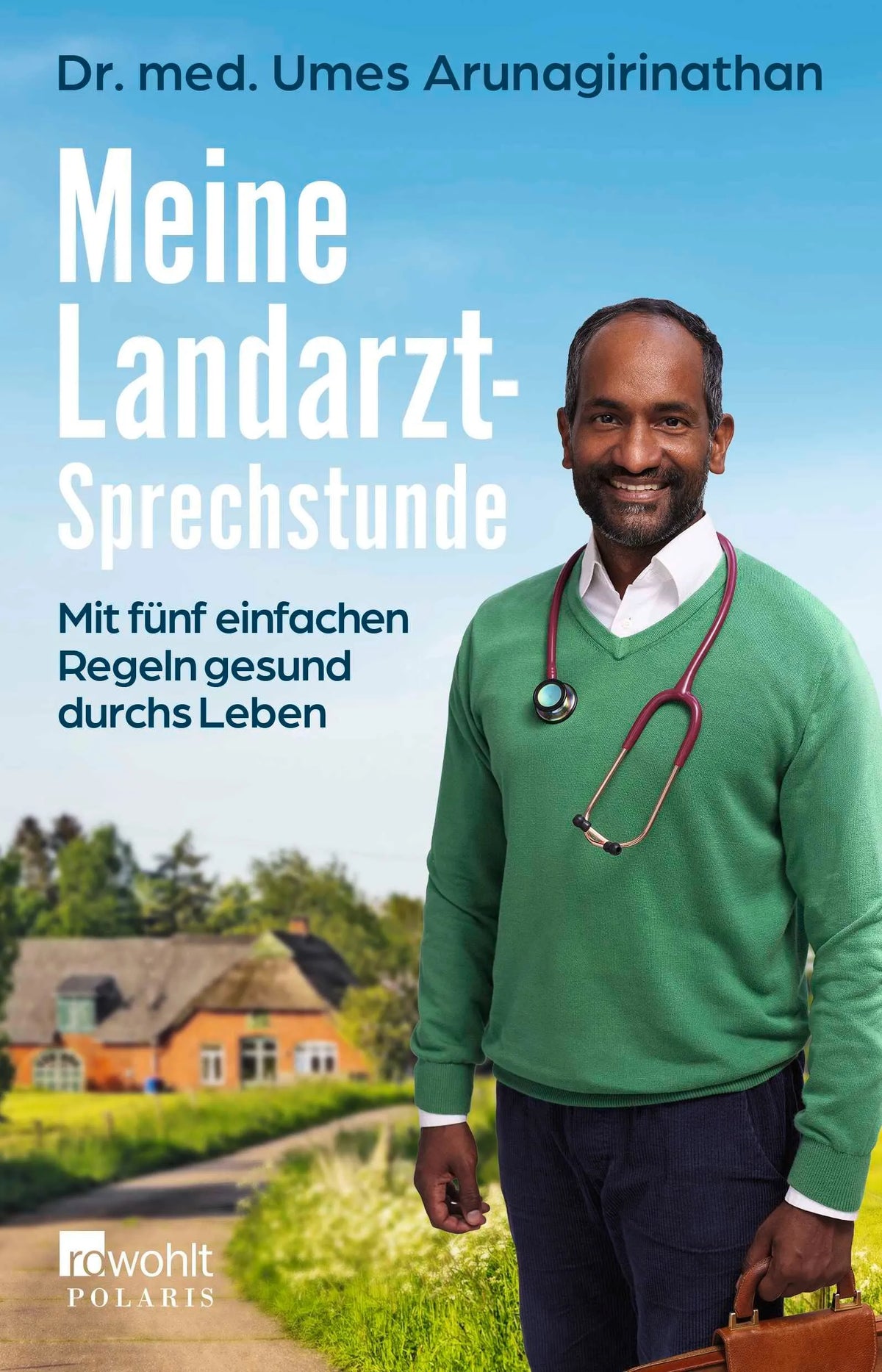 Cover: Meine Landarzt-Sprechstunde (Paperback) von Umes Arunagirinathan