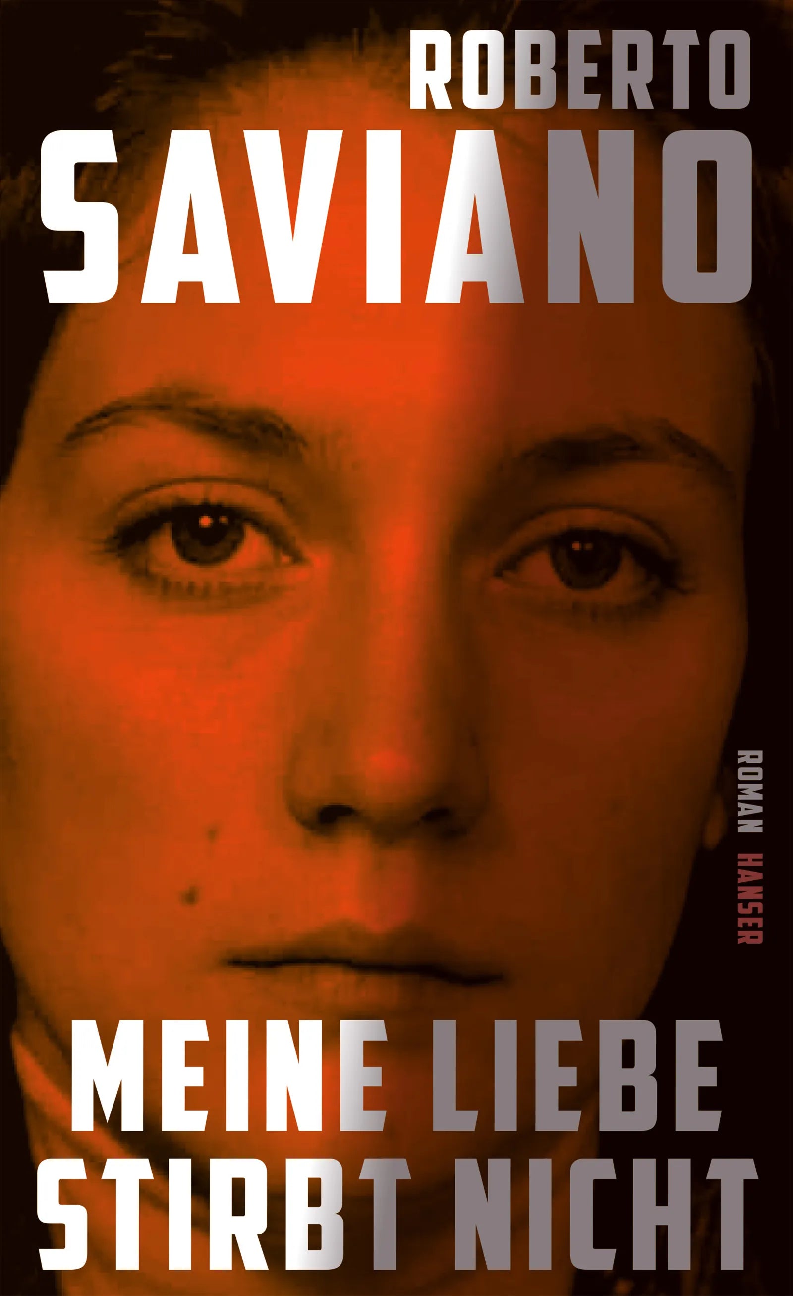Cover: Meine Liebe stirbt nicht (E-Book) von Roberto Saviano