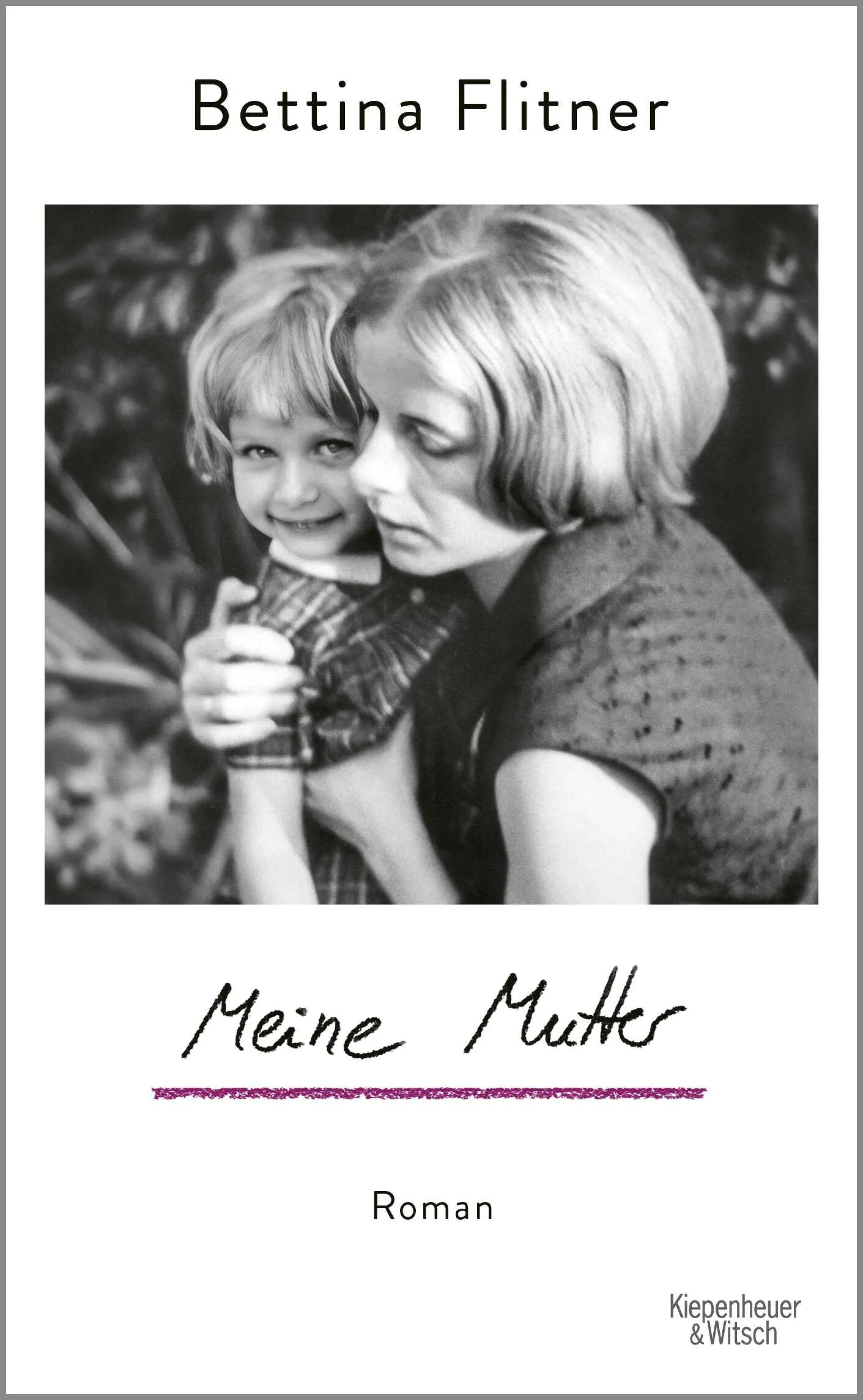 Cover: Meine Mutter (E-Book) von Bettina Flitner