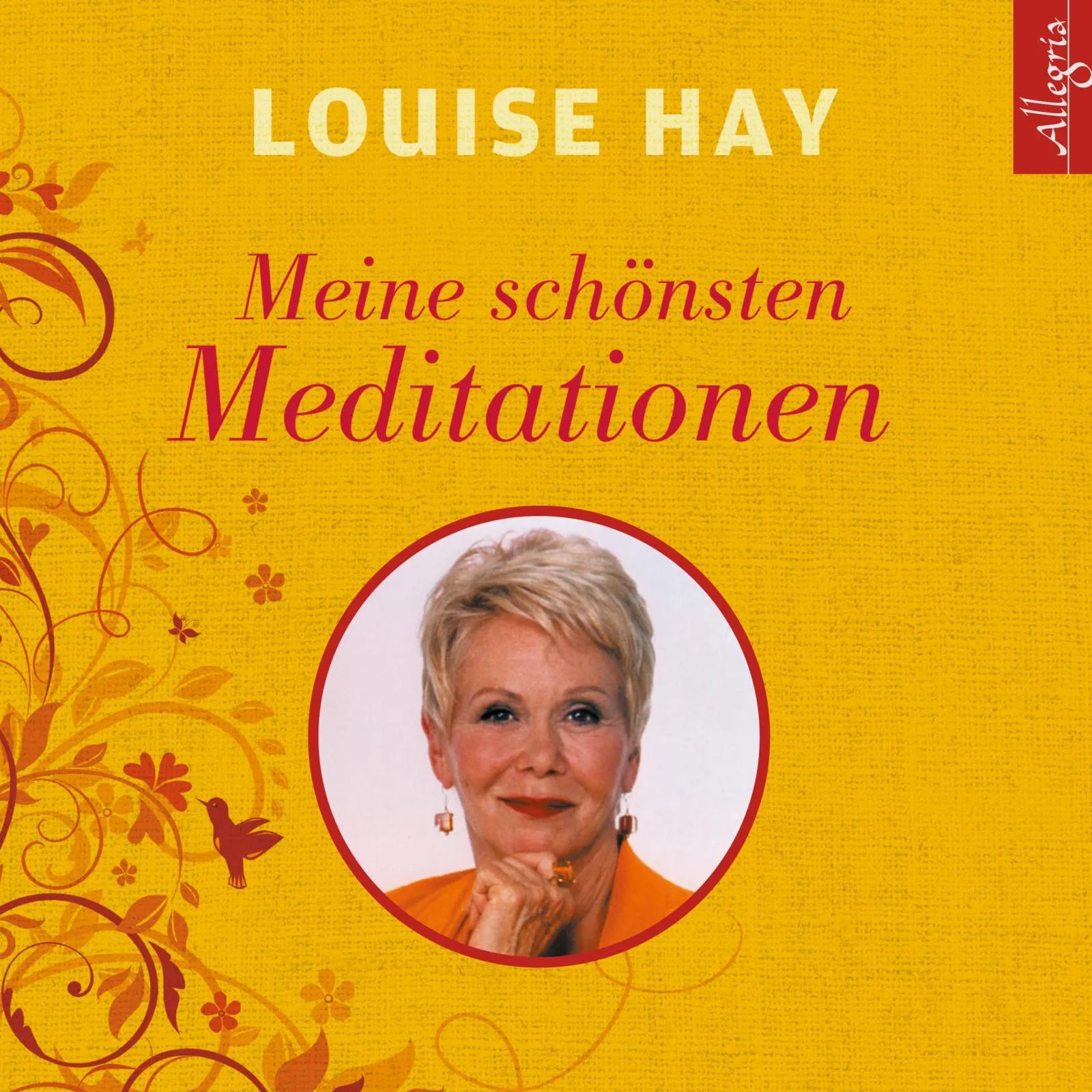 Buchcover von 'Meine schönsten Meditationen' - Hörbuch (CD) von Louise Hay