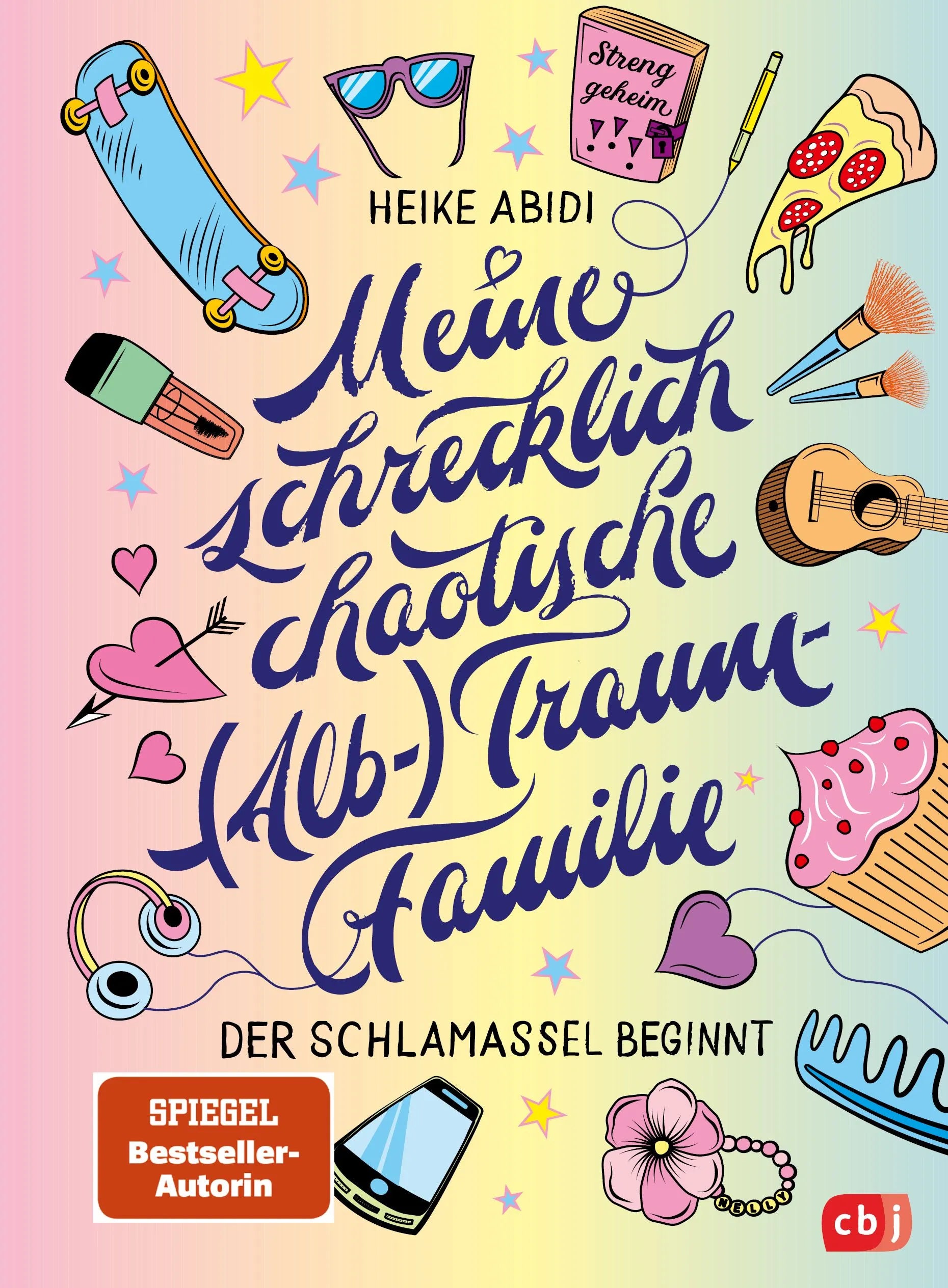 Cover: Meine schrecklich chaotische (Hardcover) von Heike Abidi