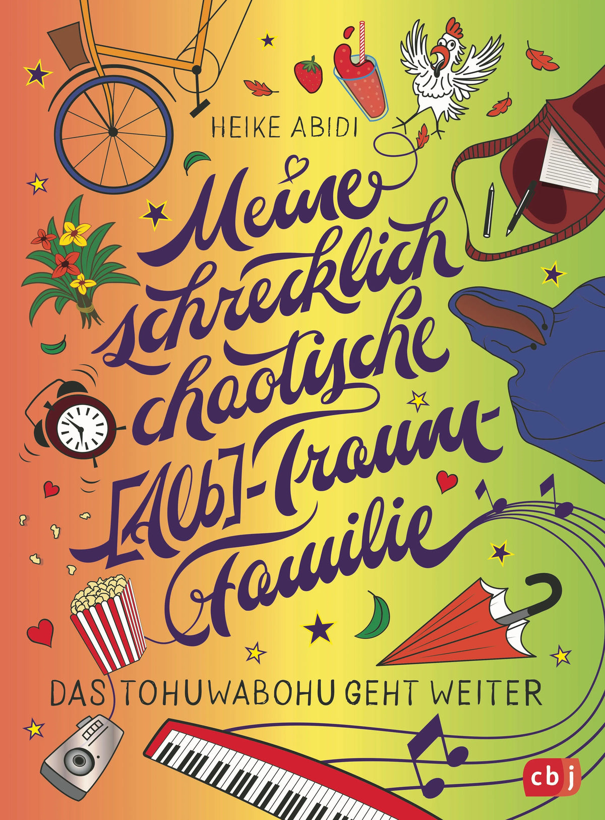 Cover: Meine schrecklich chaotische (Hardcover) von Heike Abidi