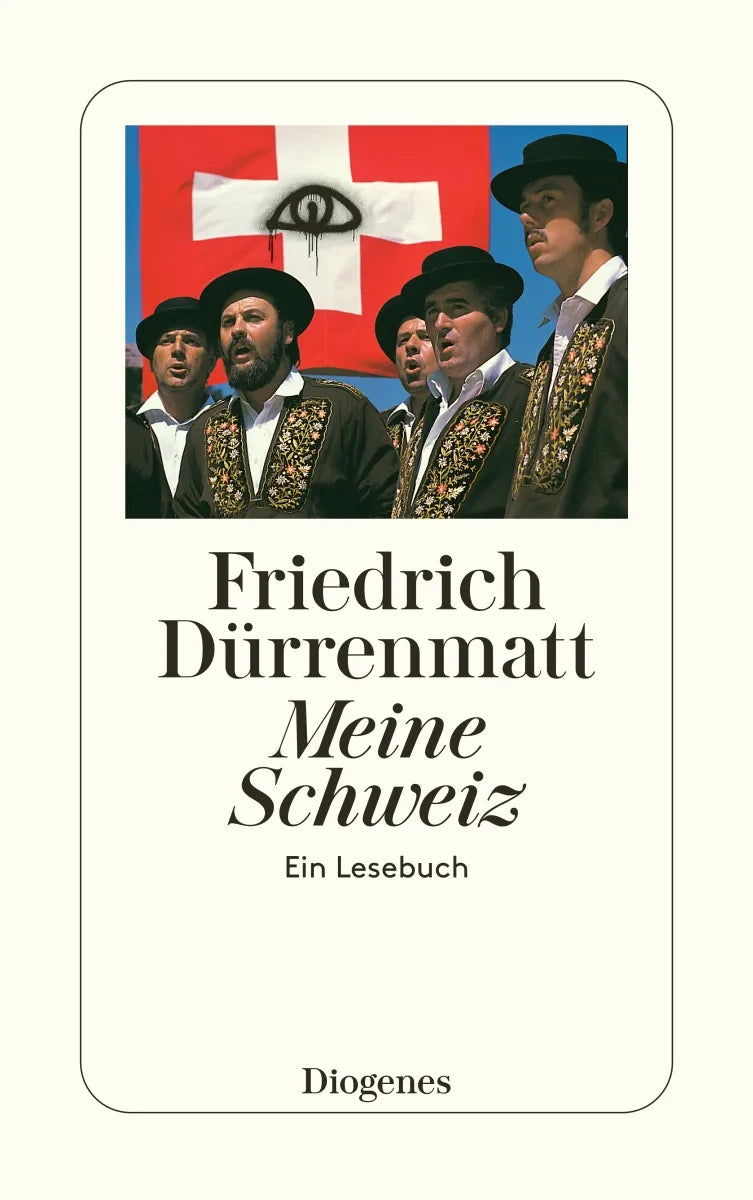 Buchcover von 'Meine Schweiz' - Taschenbuch von Friedrich Dürrenmatt