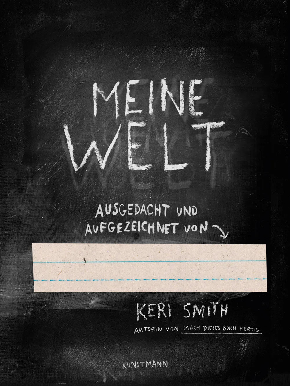 Buchcover von 'Meine Welt' - Taschenbuch von Keri Smith