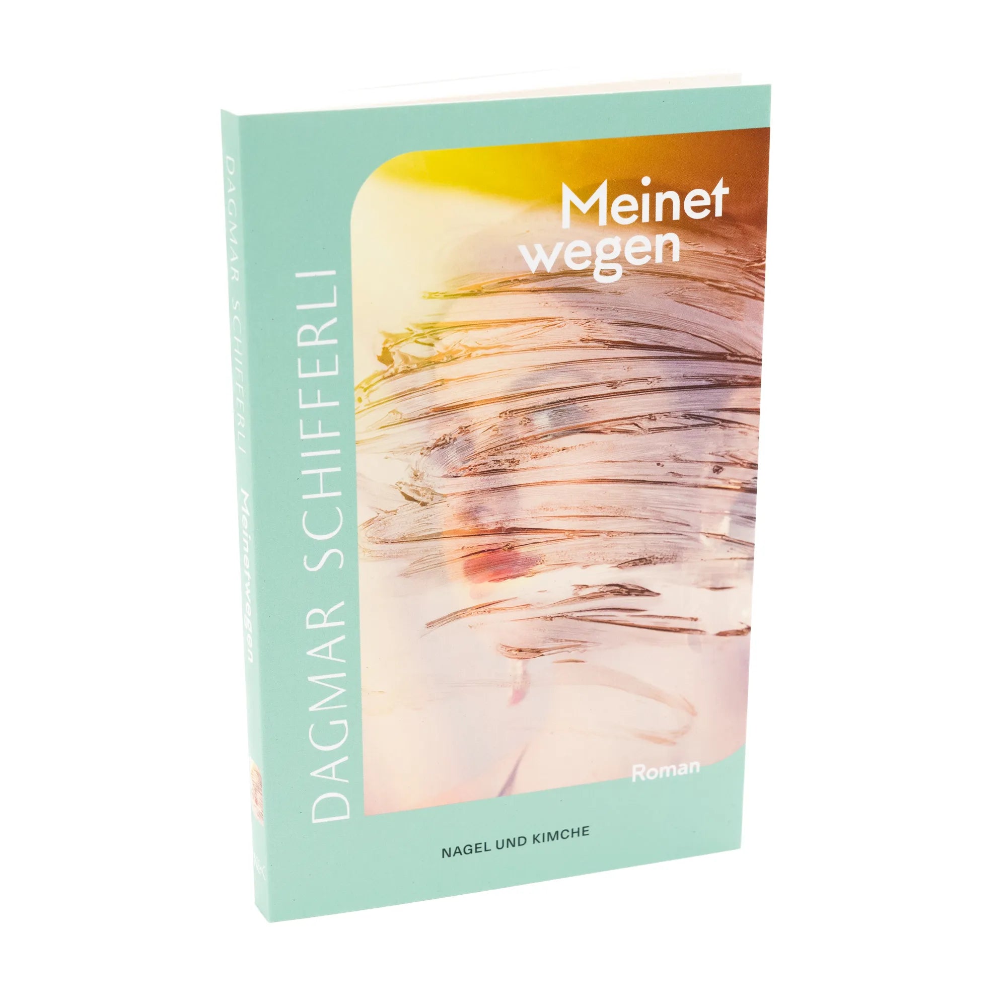 Produktansicht: Meinetwegen (Taschenbuch)