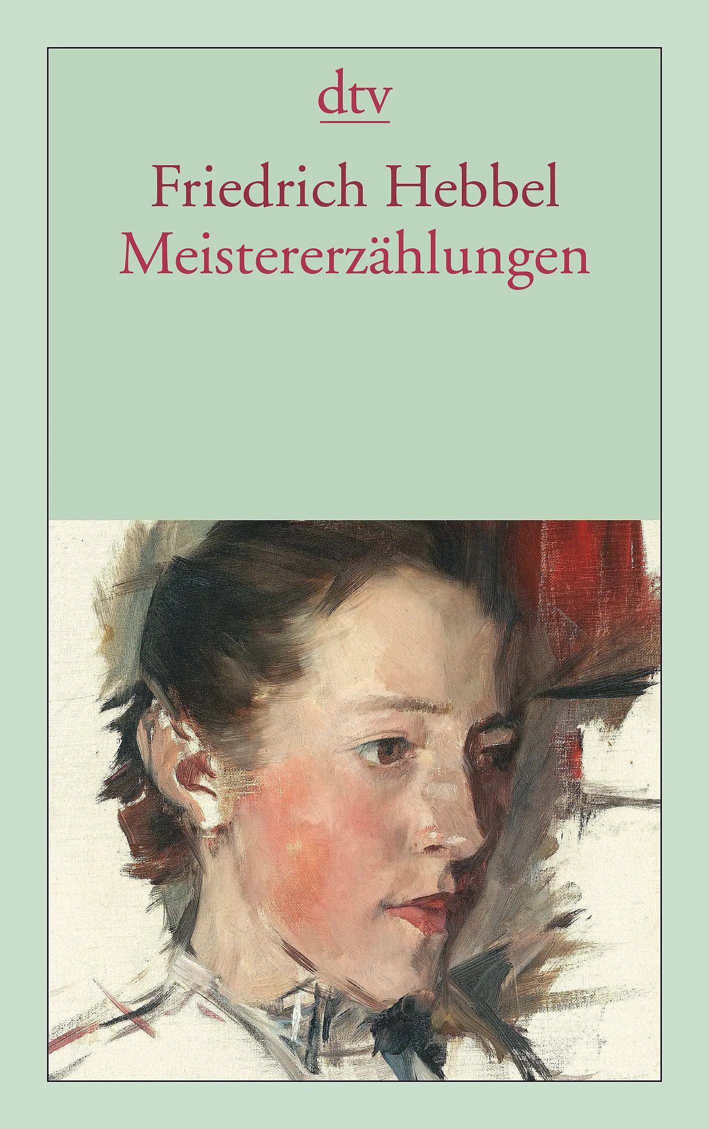 Buchcover von 'Meistererzählungen' - Taschenbuch von Friedrich Hebbel