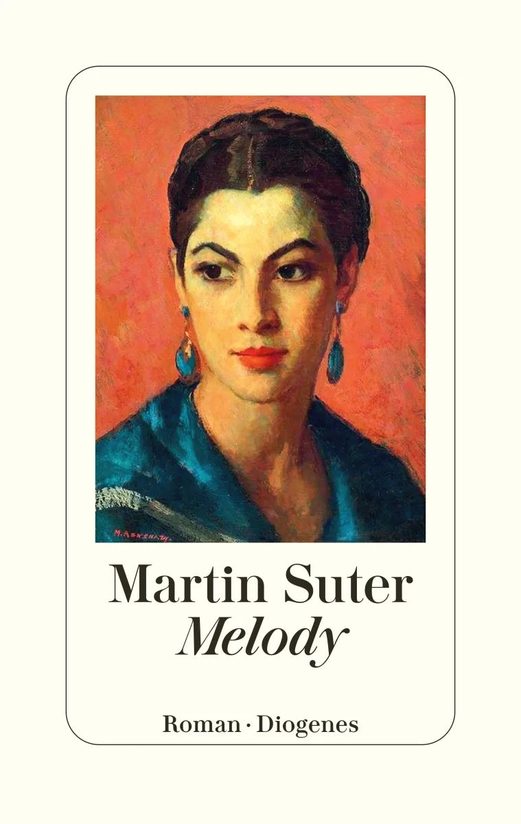 Buchcover von 'Melody' - Gebundene Ausgabe von Martin Suter