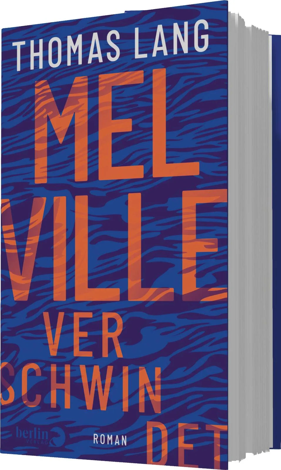 Thomas Lang - Melville verschwindet