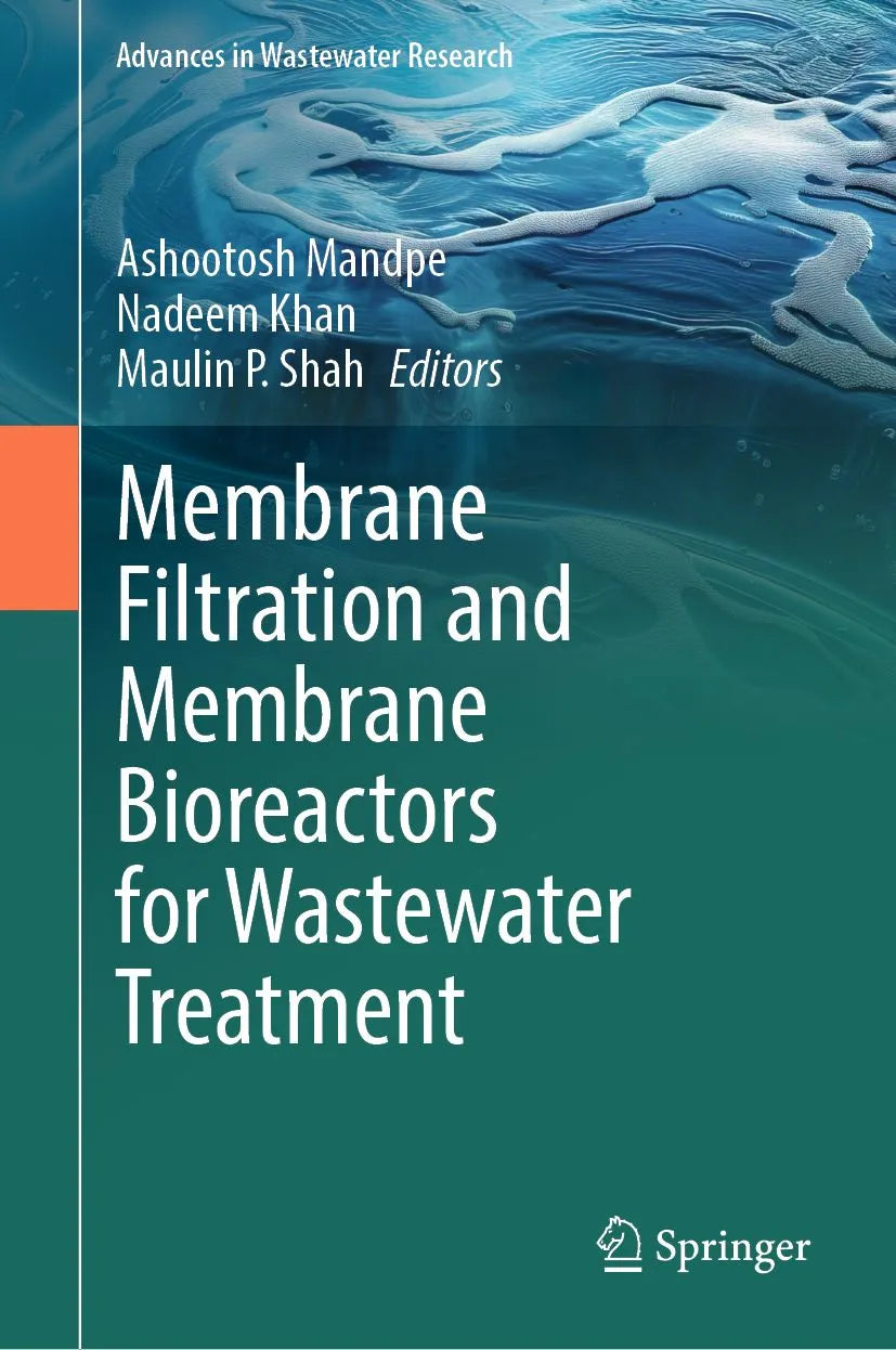 Cover: Membrane Filtration and Membrane Bioreactors for Wastewater Treatment (E-Book) von Ashootosh Mandpe