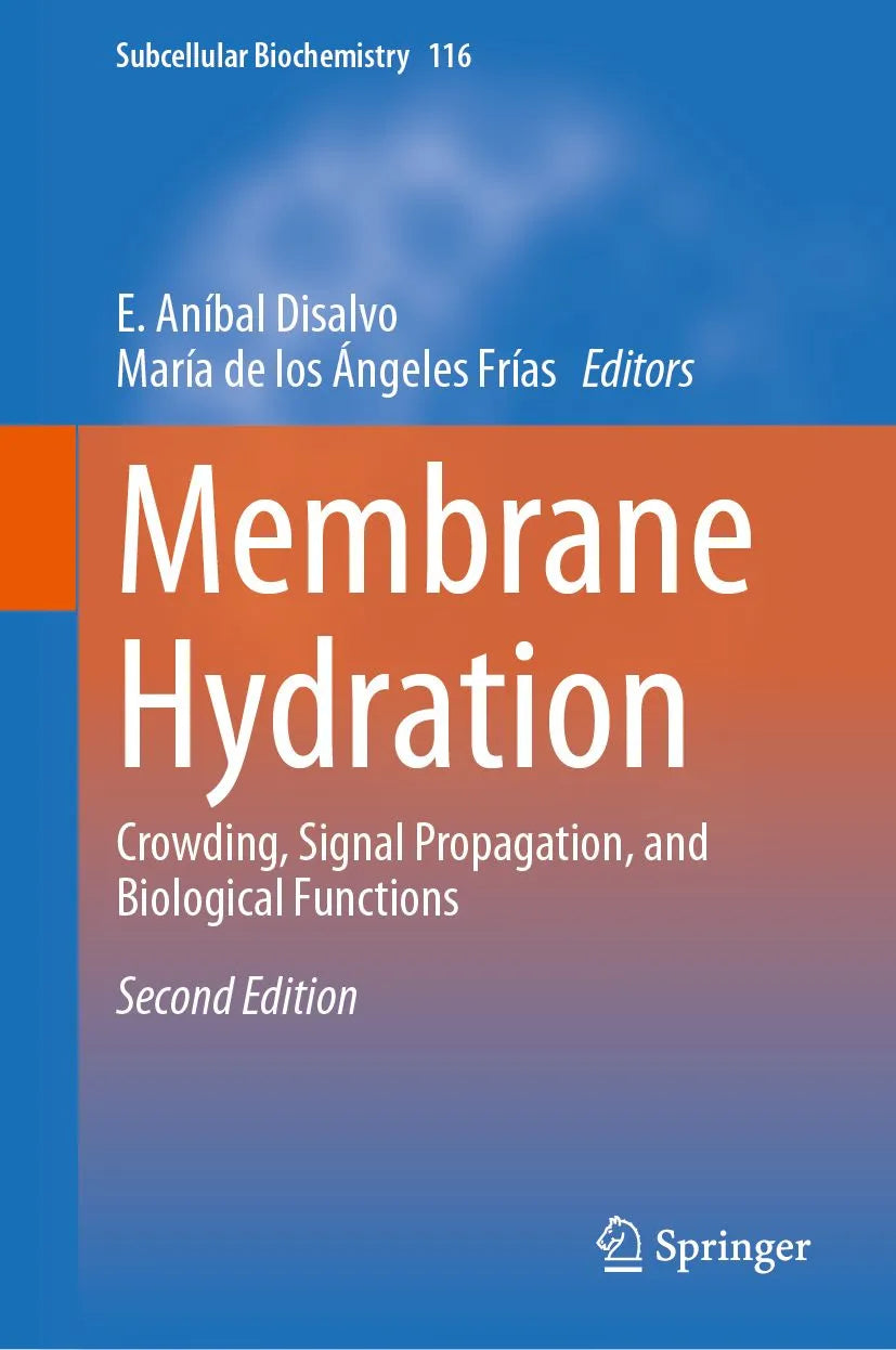 Cover: Membrane Hydration (E-Book) von E. Aníbal Disalvo