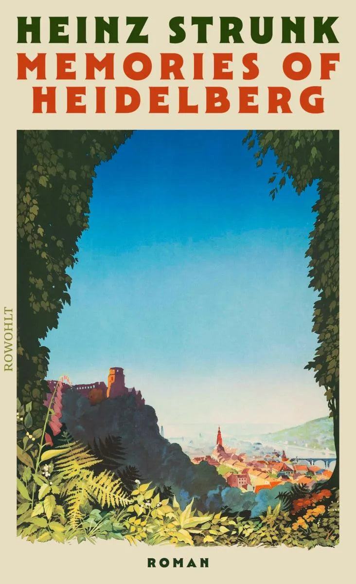 Cover: Memories of Heidelberg (E-Book) von Heinz Strunk