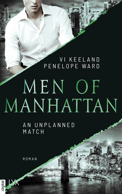 Cover: Men of Manhattan - An Unplanned Match (E-Book) von Vi Keeland