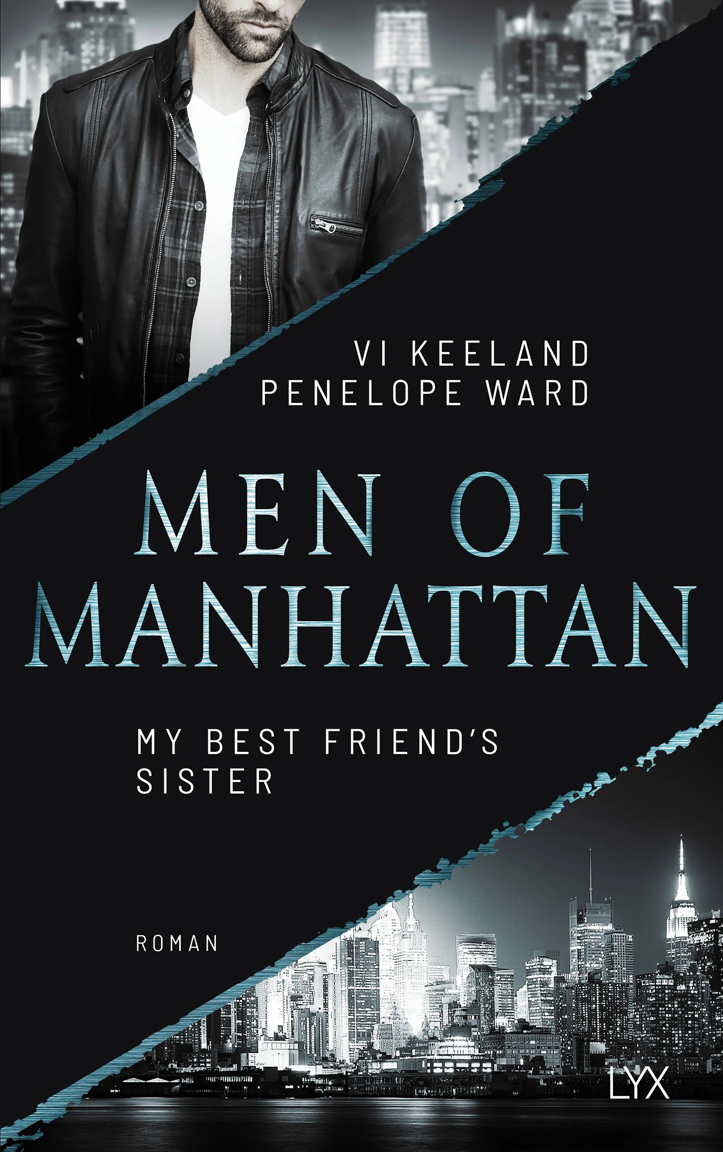Buchcover von 'Men of Manhattan - My Best Friend's Sister' - Paperback von Vi Keeland