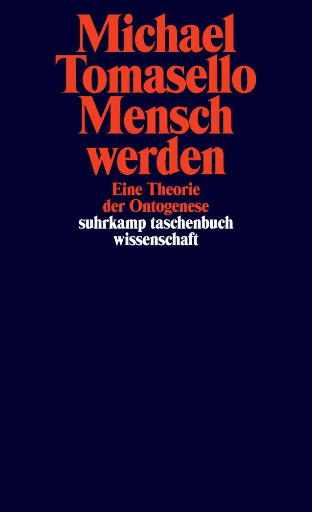 Buchcover von 'Mensch werden' - Taschenbuch von Michael Tomasello