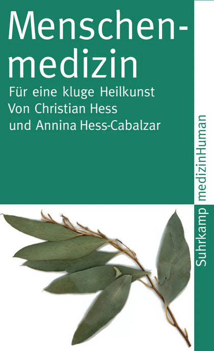 Cover: Menschenmedizin (Taschenbuch) von Christian Hess