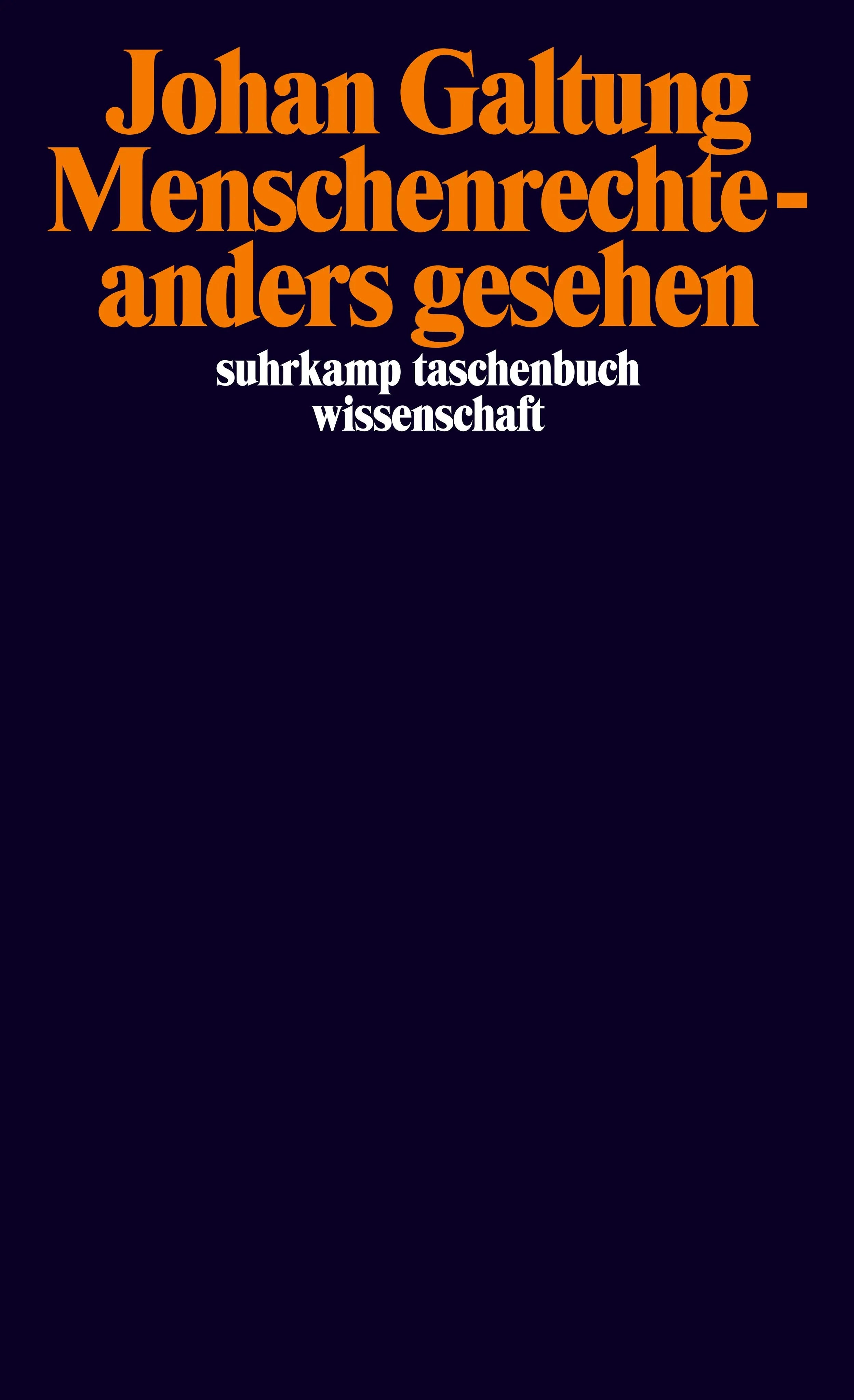 Buchcover von 'Menschenrechte – anders gesehen' - Taschenbuch von Johan Galtung