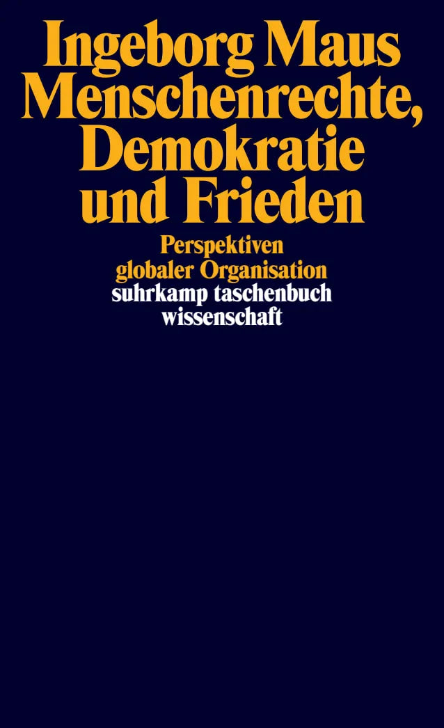 Buchcover von 'Menschenrechte, Demokratie und Frieden' - Taschenbuch von Ingeborg Maus