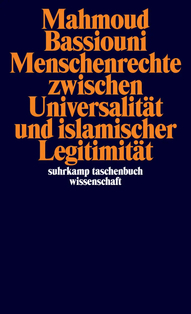 Buchcover von 'Menschenrechte zwischen Universalität und islamischer Legitimität' - Taschenbuch von Mahmoud Bassiouni
