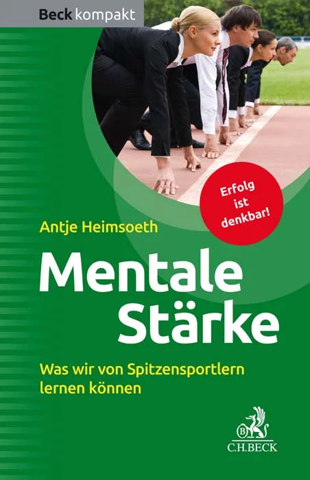 Buchcover von 'Mentale Stärke' - Taschenbuch von Antje Heimsoeth