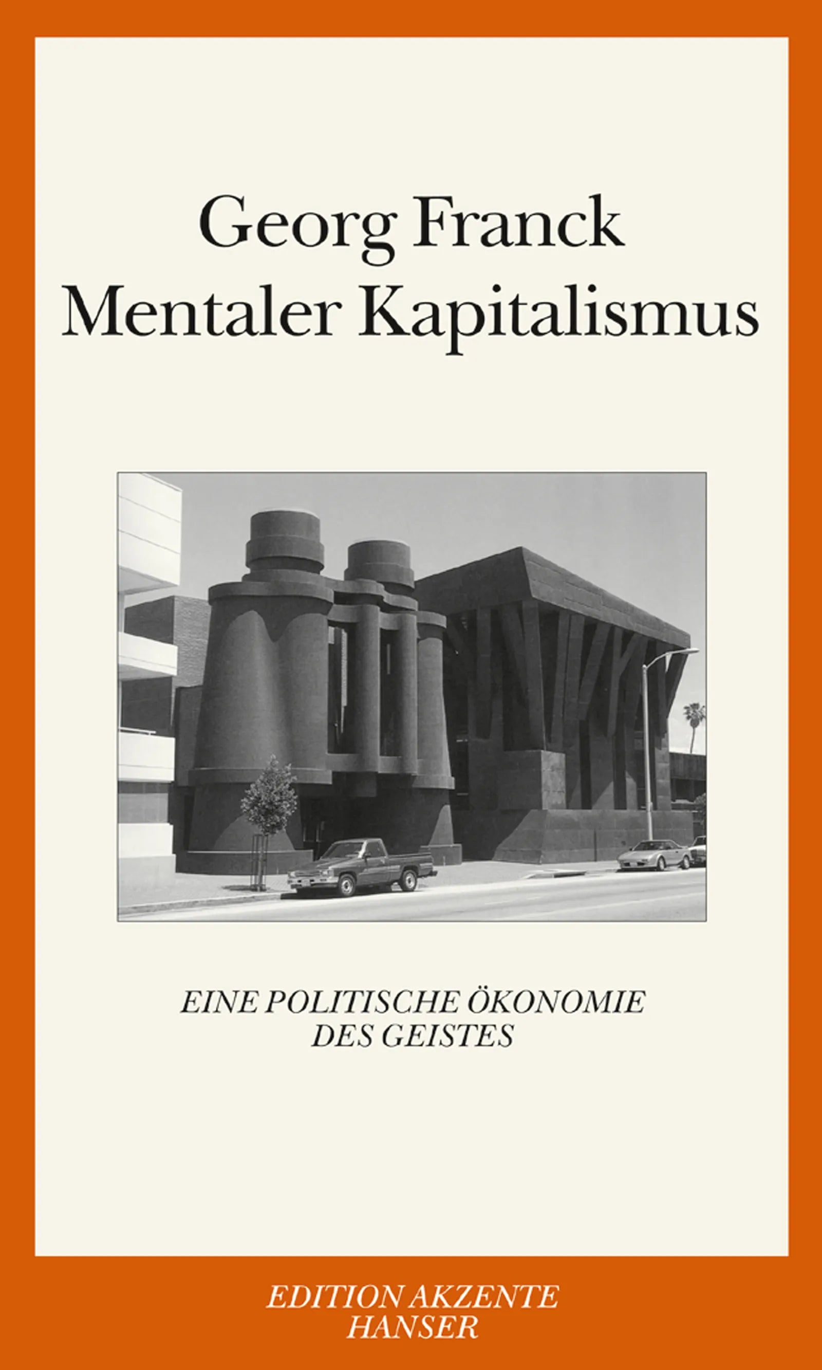 Buchcover von 'Mentaler Kapitalismus' - Taschenbuch von Georg Franck