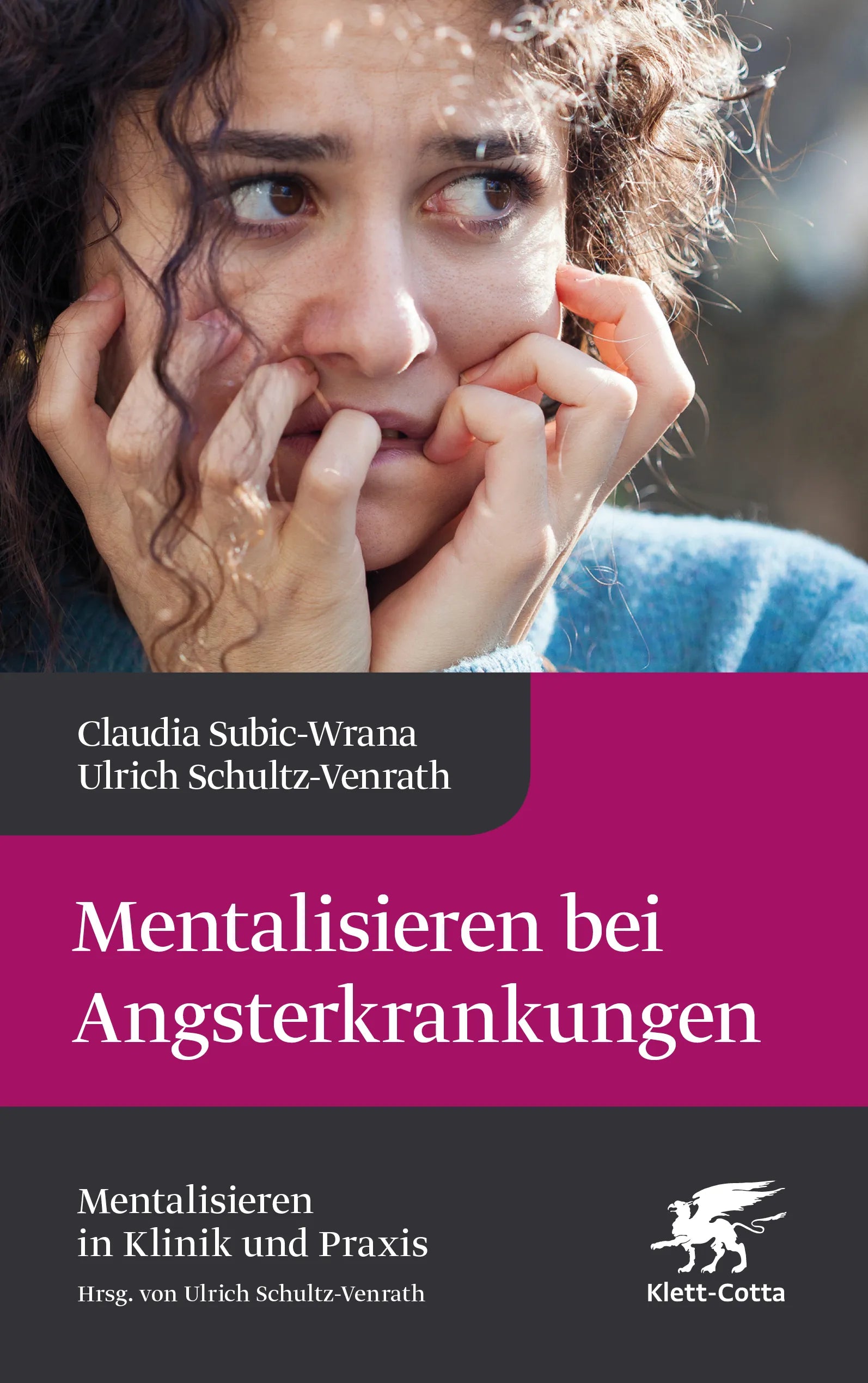 Cover: Mentalisieren bei Angsterkrankungen (Hardcover) von Claudia Subic-Wrana