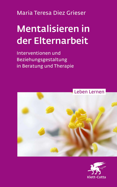Mentalisieren in der Elternarbeit