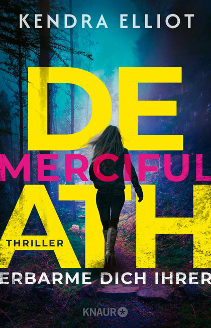 Cover: Merciful Death - Erbarme dich ihrer (E-Book) von Kendra Elliot