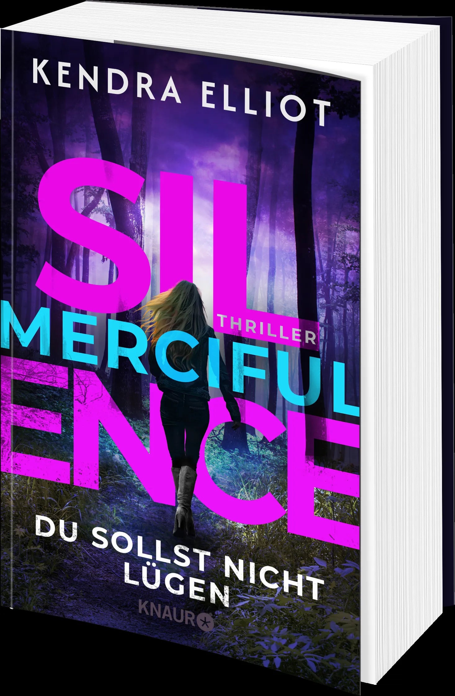 Kendra Elliot - Merciful Silence - Du sollst nicht lügen