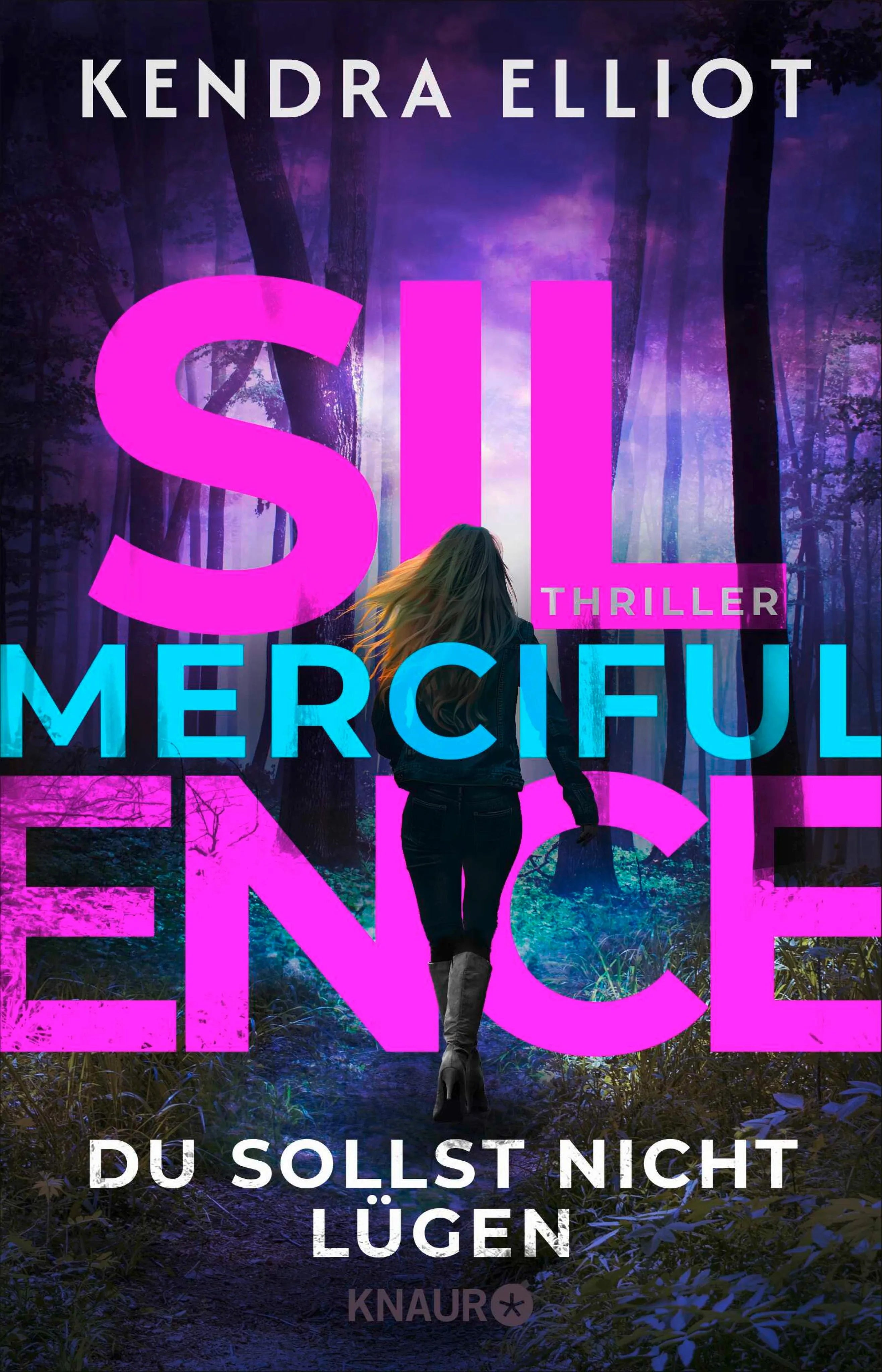 Cover: Merciful Silence - Du sollst nicht lügen (E-Book) von Kendra Elliot
