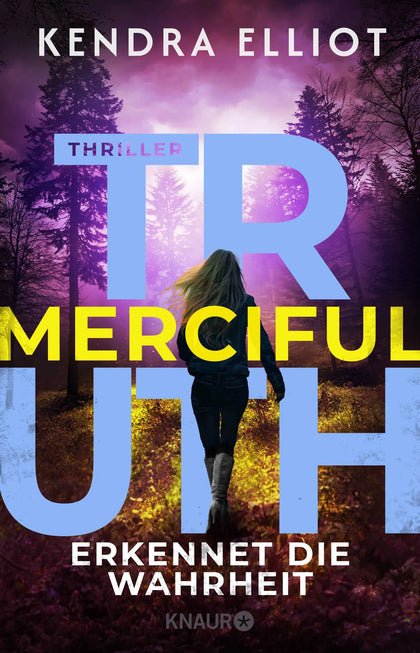 Buchcover von 'Merciful Truth - Erkennet die Wahrheit' - Paperback von Kendra Elliot