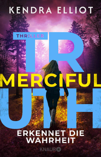 Cover: Merciful Truth - Erkennet die Wahrheit (E-Book) von Kendra Elliot