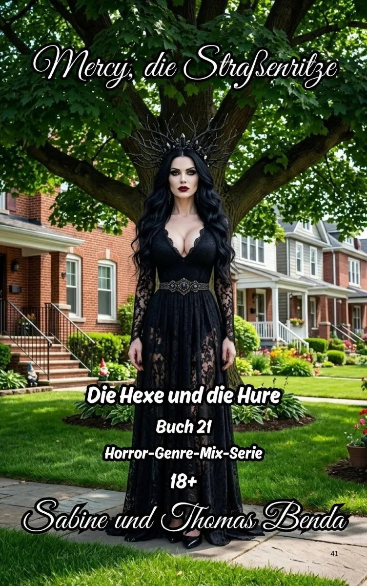 Cover: Mercy, die Straßenritze - Buch 21 - Die Hexe und die Hure (E-Book) von Thomas Benda