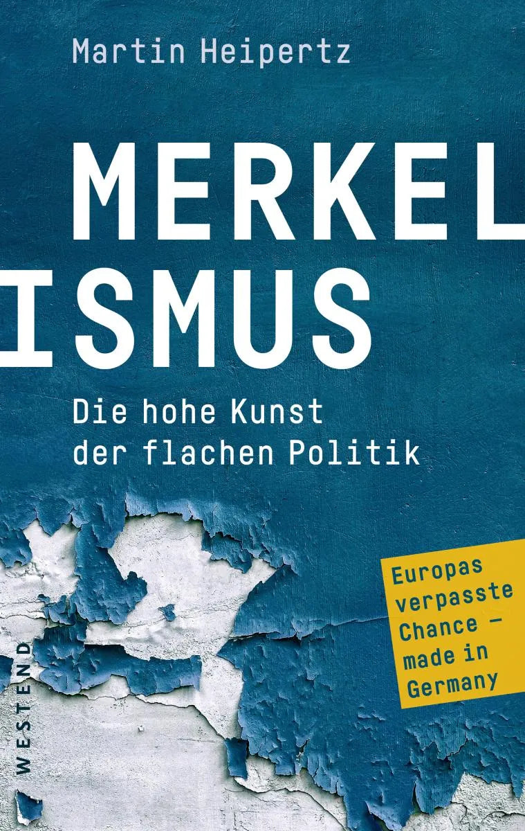 Cover: Merkelismus (E-Book) von Martin Heipertz