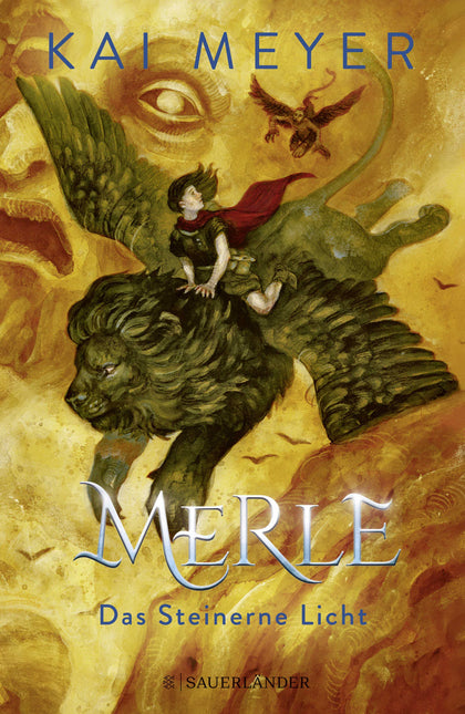 Buchcover von 'Merle. Das Steinerne Licht' - Gebundene Ausgabe von Kai Meyer