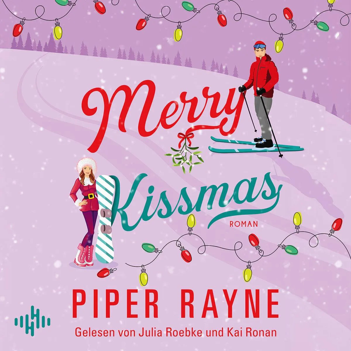 Cover: Merry Kissmas (Hörbuch Download) von Piper Rayne