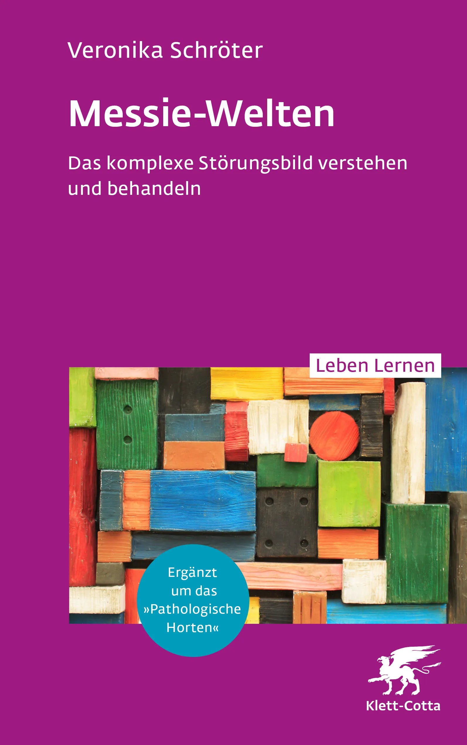 Cover: Messie-Welten (Paperback) von Veronika Schröter