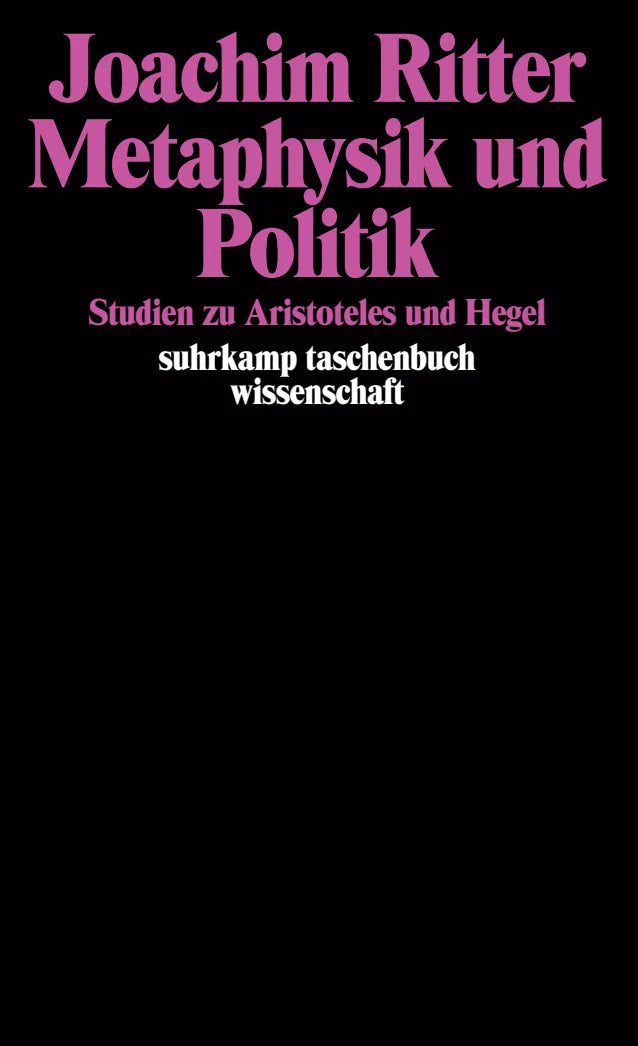 Buchcover von 'Metaphysik und Politik' - Taschenbuch von Joachim Ritter