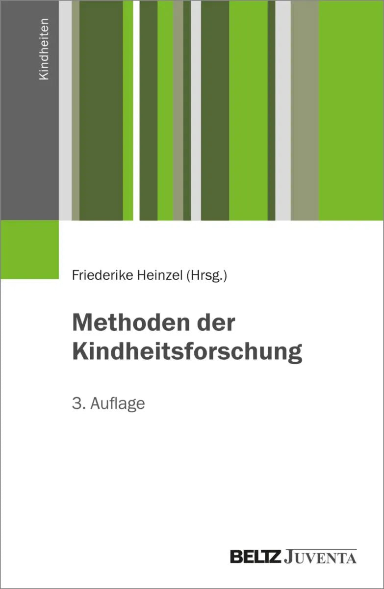 Cover: Methoden der Kindheitsforschung (E-Book) von Friederike Heinzel