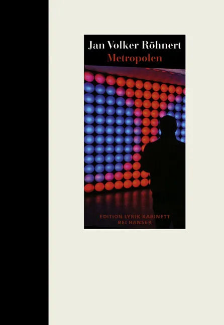 Buchcover von 'Metropolen' - Gebundene Ausgabe von Jan Volker Röhnert