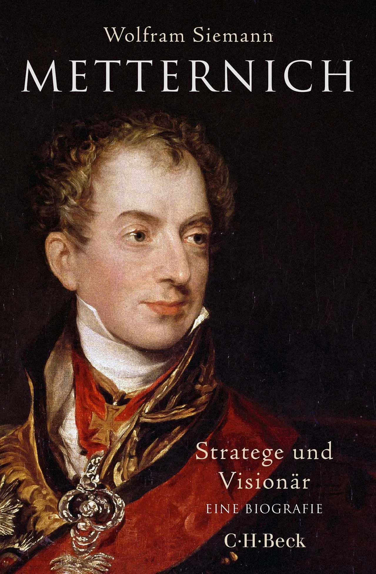 Buchcover von 'Metternich' - Taschenbuch von Wolfram Siemann