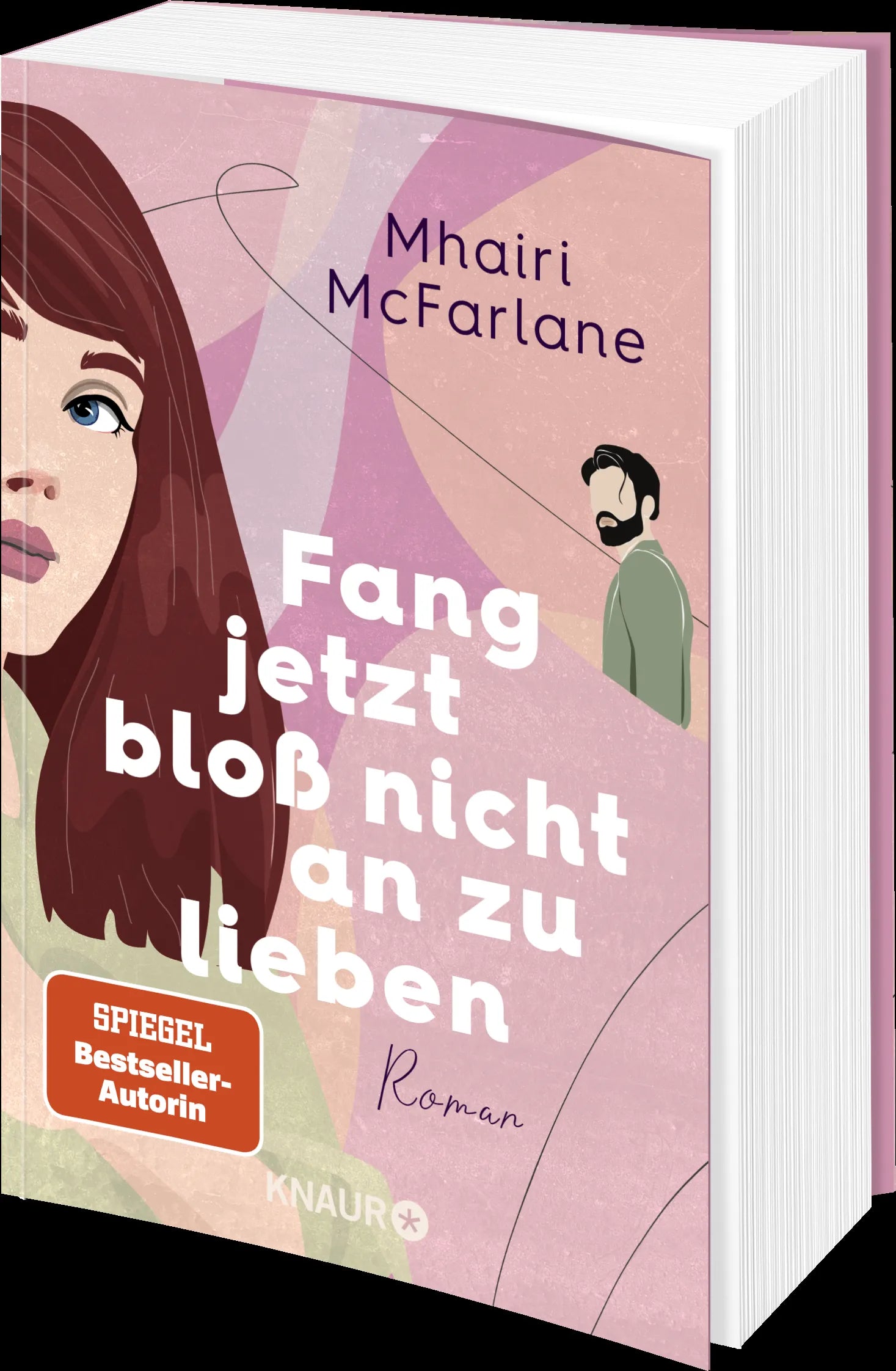 Produktansicht: Fang jetzt bloß nicht an zu lieben (Taschenbuch)