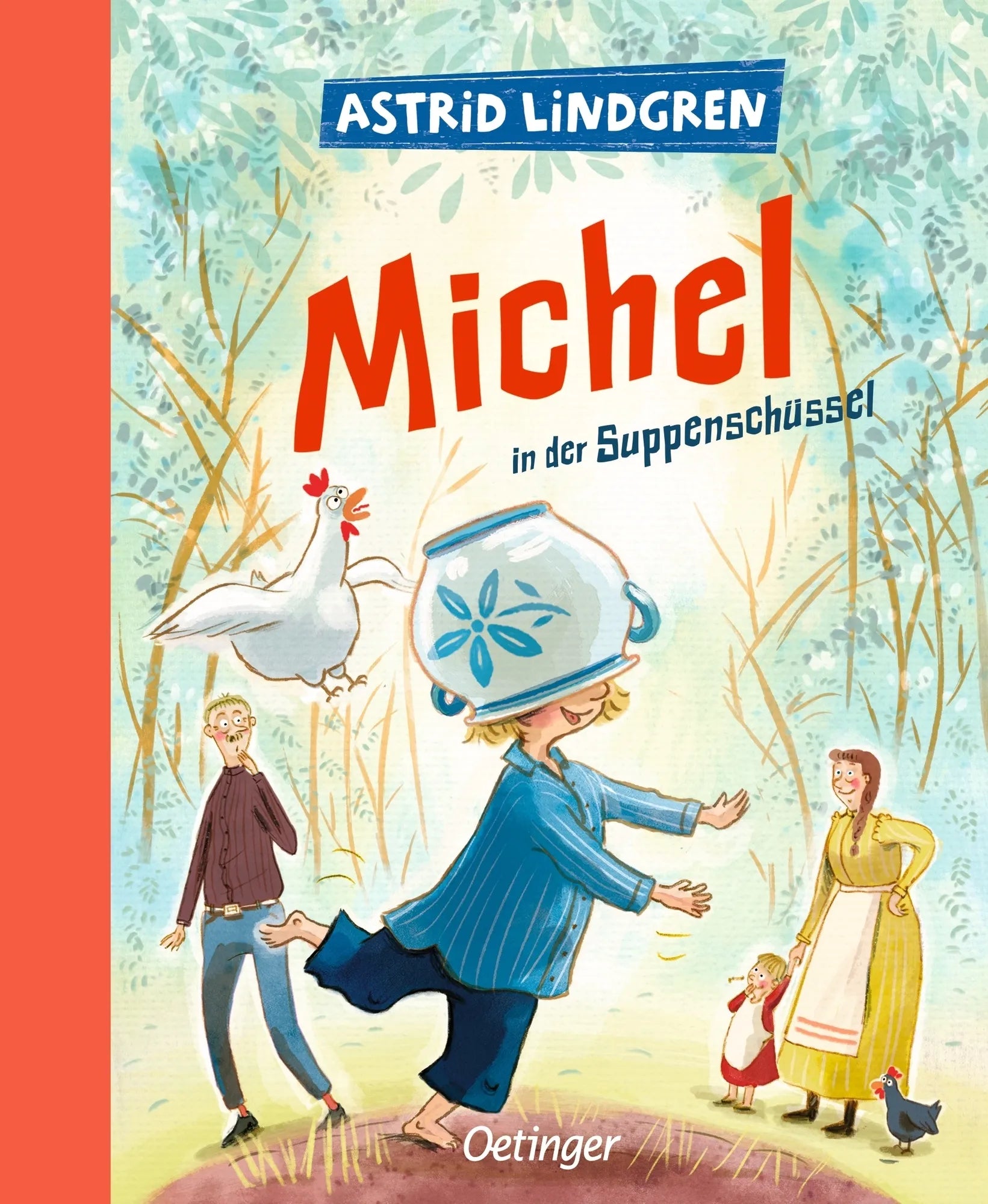 Buchcover von 'Michel aus Lönneberga 1. Michel in der Suppenschüssel' - Gebundene Ausgabe von Astrid Lindgren