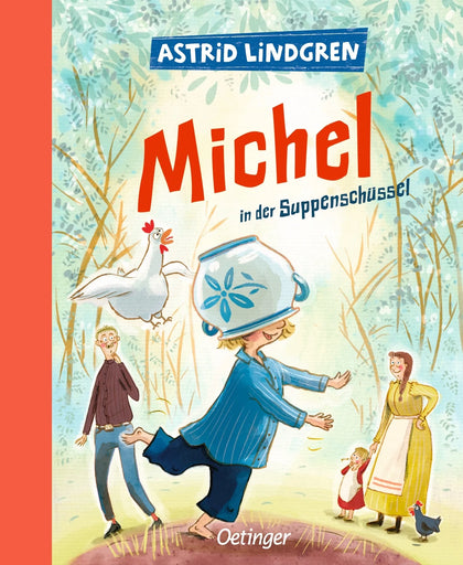 Buchcover von 'Michel aus Lönneberga 1. Michel in der Suppenschüssel' - Gebundene Ausgabe von Astrid Lindgren